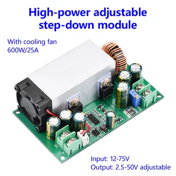 Модуль питания Понижающего преобразователя постоянного тока высокой мощности 600 Вт от 12-75 В До 2,5-50 В 25A с регулируемой Платой питания